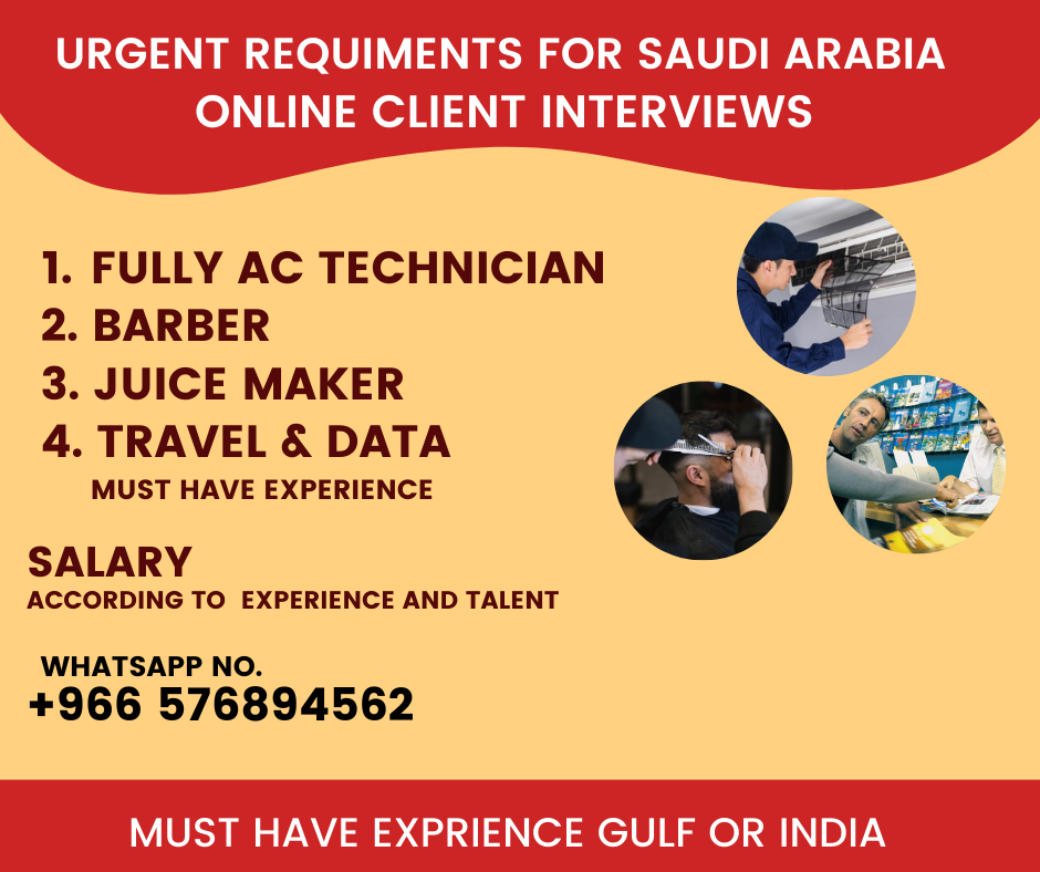 Jobs for Saudi Arabia, Direct Interview with Client online whatsapp call