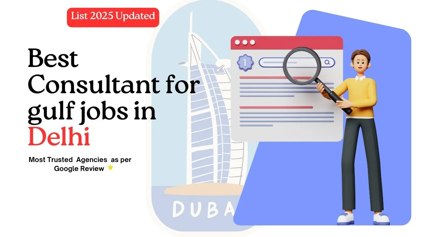 10 Best Gulf job Consultants in Delhi, Updated List 2025